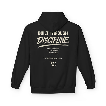 Built Through Discipline Hoodie